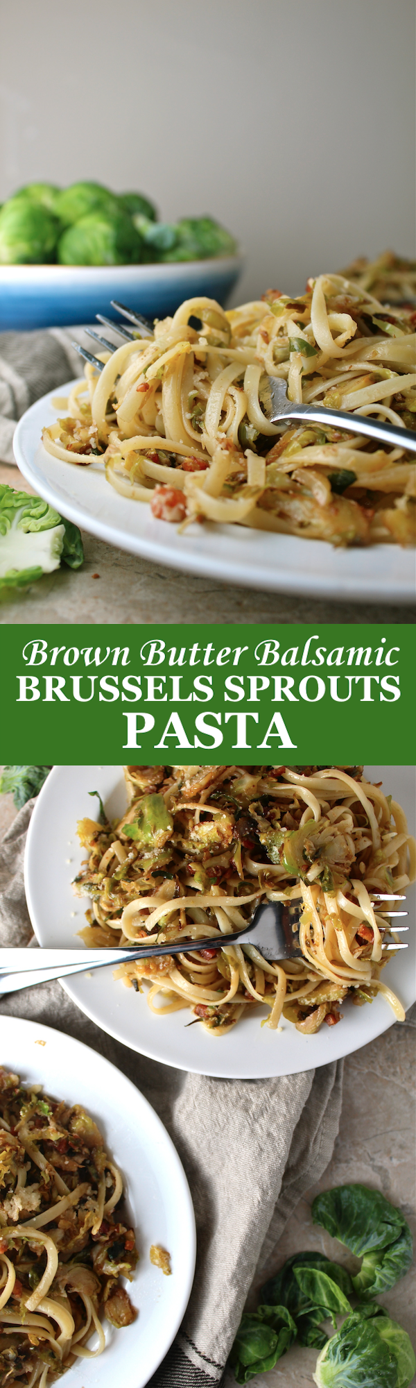 This Brown Butter Balsamic Brussels Sprouts Pasta - with pancetta and parmesan - is a quick and easy weeknight dinner that’s perfect for winter! | The Millennial Cook #winterrecipe #pasta #brusselssprouts #pancetta #brownbutter #italian