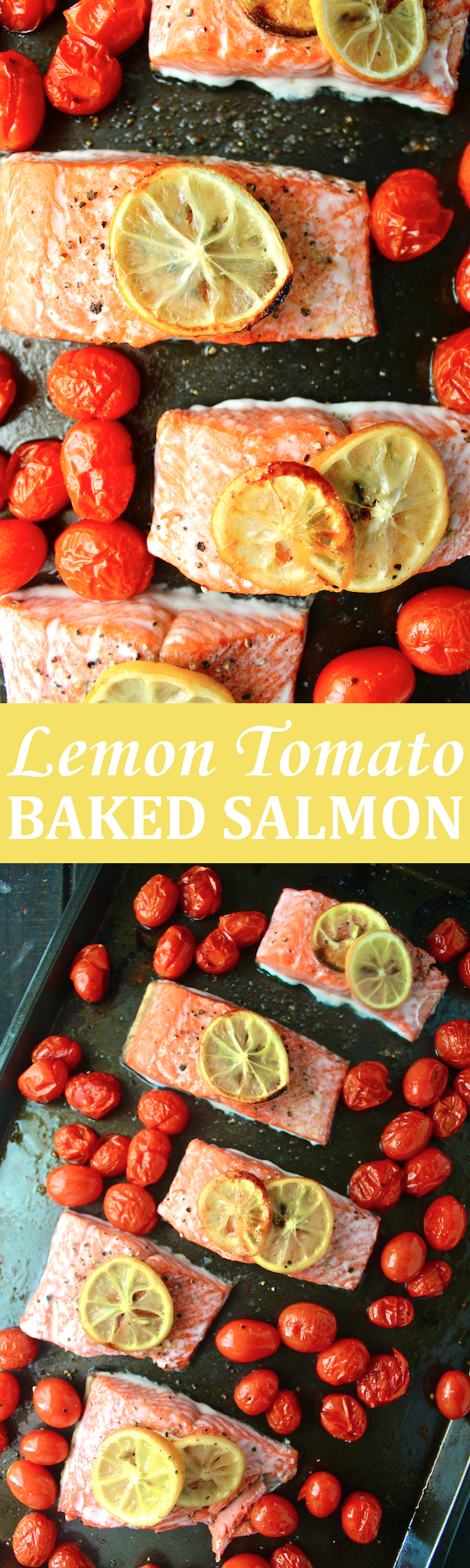 This Lemon Tomato Baked Salmon is my favorite quick and healthy one-pan dinner! | The Millennial Cook #salmon #tomato #lemon #onepandinner